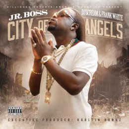 Jr. Boss - City Of Angels 